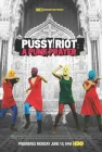  Показательный процесс: История Pussy Riot смотреть онлайн (2013) 